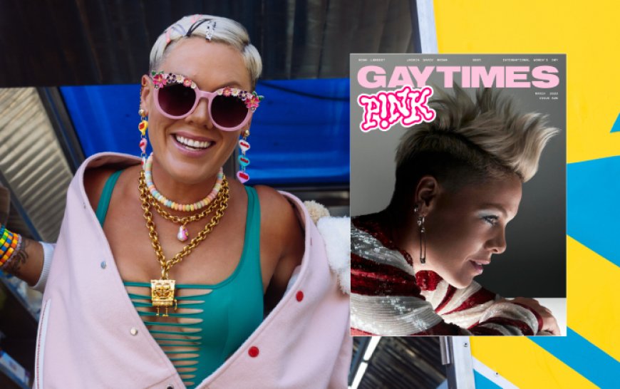 P!nk: “Homophobic people are missing out on a lot of fun”