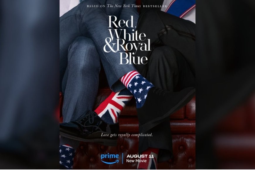 ‘Red, White & Royal Blue’ Movie All You Need to Know Cast, Release(02)