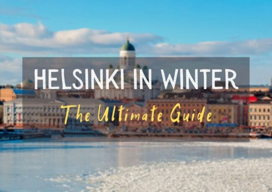 Visiting Lesbian Helsinki in the Winter – Our Taste for Life