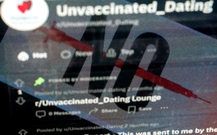 Tainted love: Misinformation drives ‘vaccine-free’ dating