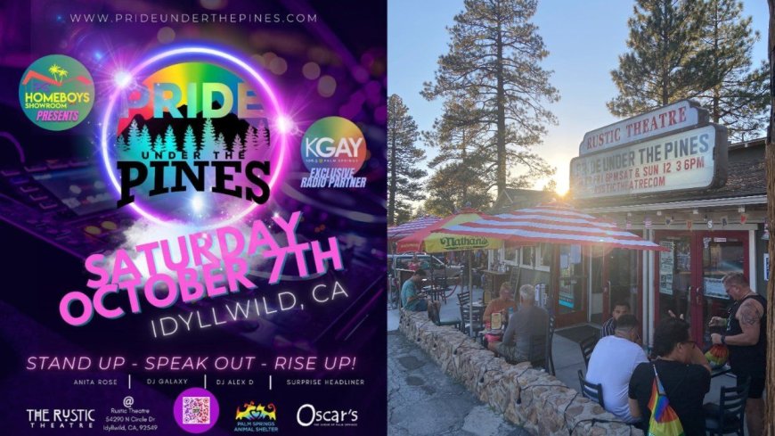 Pride Under The Pines Returns to the Southern California Mountains This Weekend