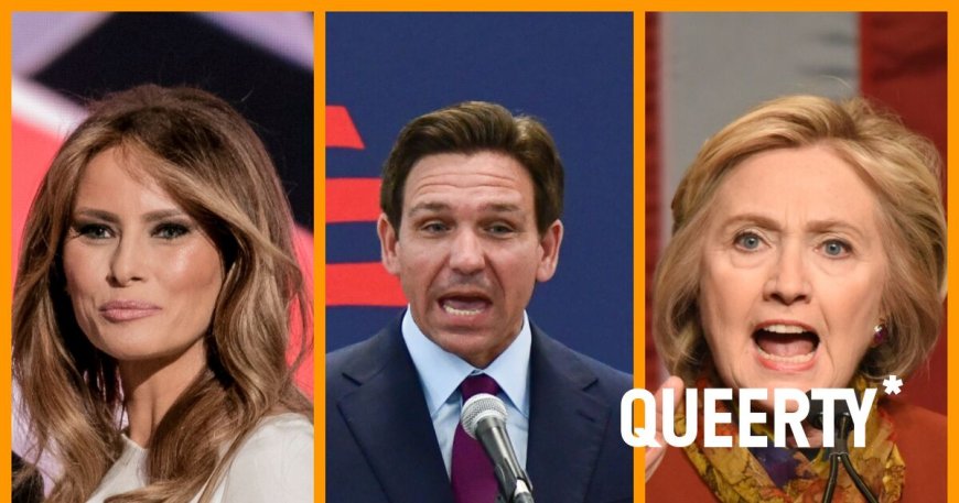 Melania’s power move, Ron “Don’t Say Gay” DeSantis’ dirty little secret, & Hillary Clinton unleashes