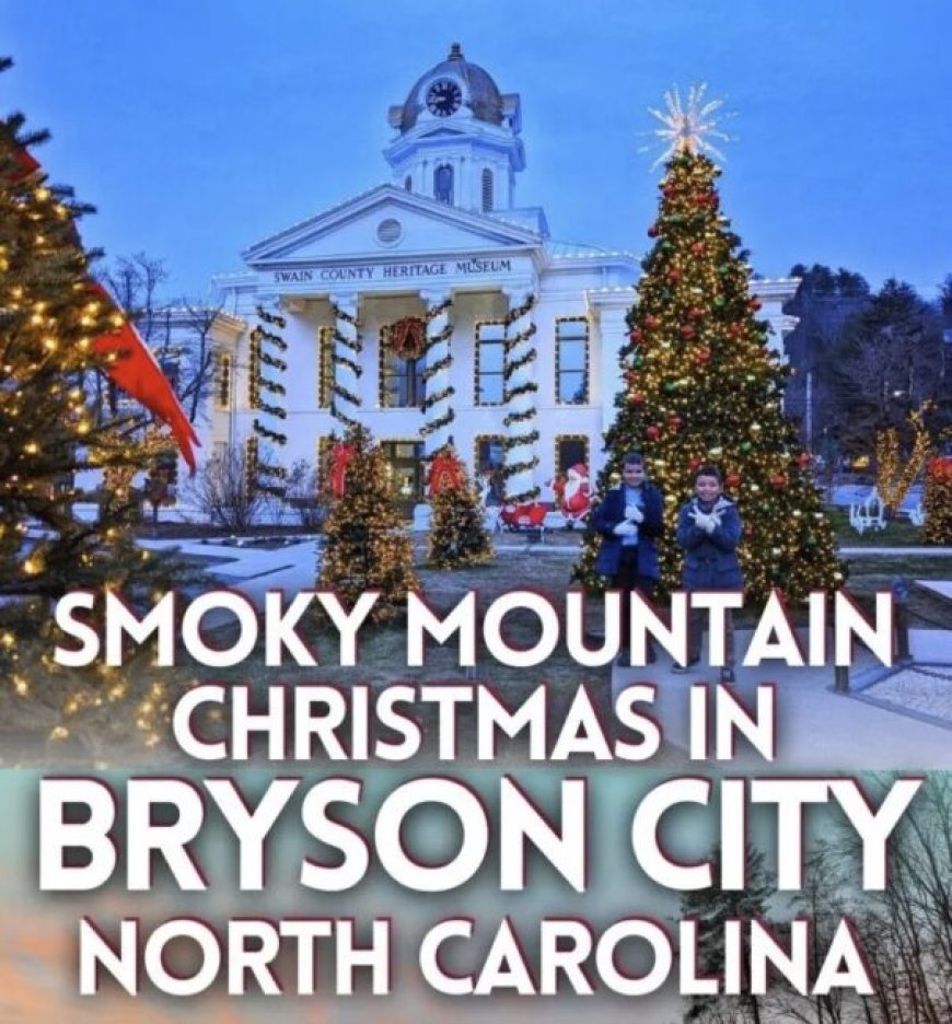 A Bryson City Christmas in North Carolina’s Smoky Mountains – 2Travel Dads