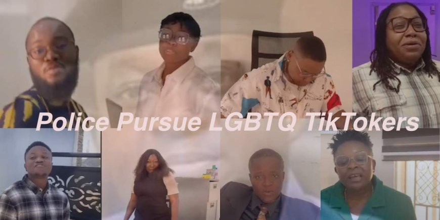 Police Pursue LGBTQ TikTokers; Condemn Viral Trend Video as ‘Unnatural’, ‘Criminal’. It’s Nigeria, So ‘Of Course’ These are Not Idle Threats