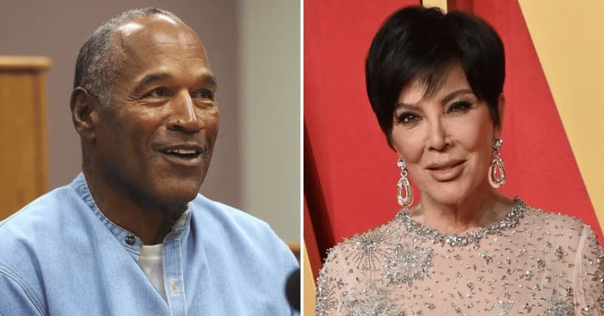 O.J. Simpson Was Furious With Kris Jenner Before His Death