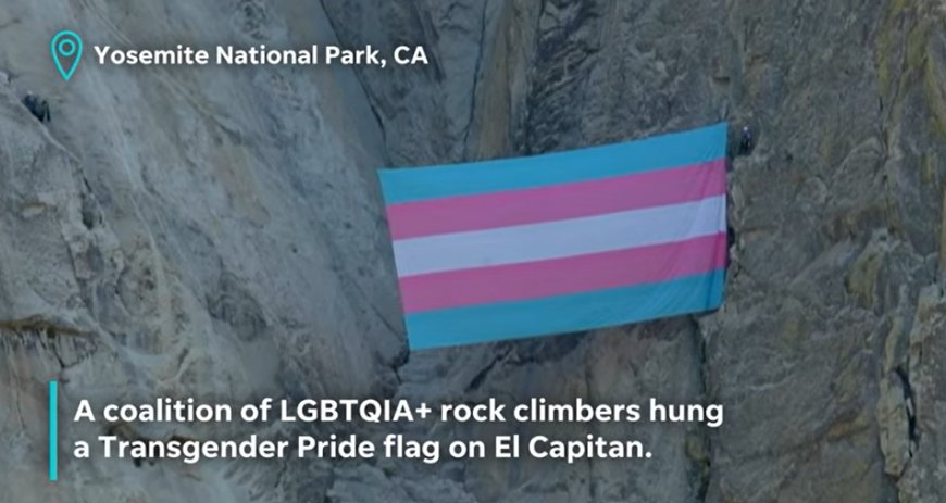 Yosemite Changes Rules After Trans Pride Flag Display