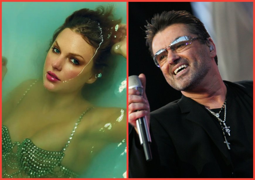 George Michael’s estate responds to Taylor Swift’s new song ‘Father Figure’