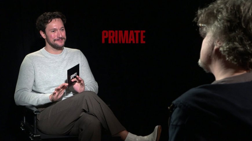 Primate Director Breaks Down Tension, Practical Effects, and Real-Life Horror Inspiration