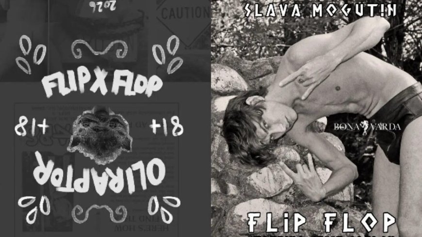 Slava Mogutin and Oli Raptor’s ‘FLIP FLOP’ Is the Queer Art Zine You’ll Want Before It Sells Out